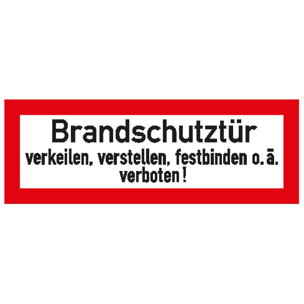 Produktabbildung: "Brandschutztür verkeilen...", HxB 105 x 297 mm, Folie