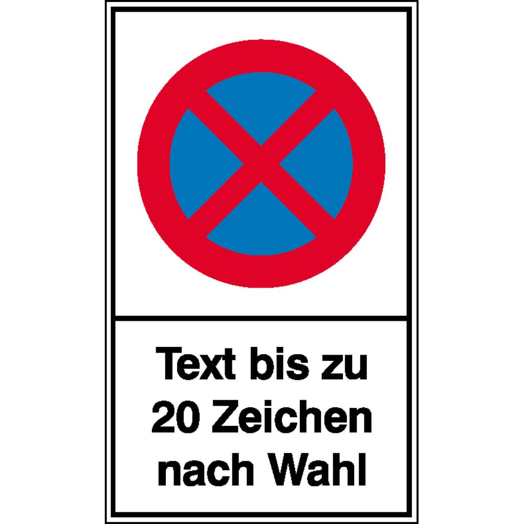 Halteverbotsschild, absolut, Text nach Wunsch, Alu geprägt Produktabbildung: Halteverbotsschild, absolut, Text nach Wunsch, Alu geprägt