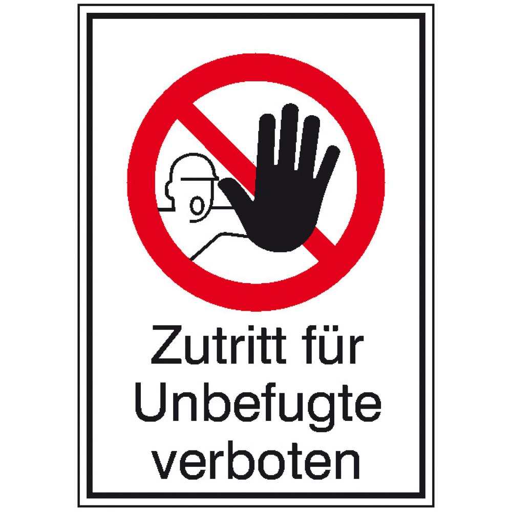 Produktabbildung: "Zutritt für Ungefugte verboten", HxB 185 x 131 mm, Folie